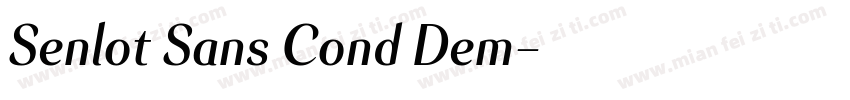 Senlot Sans Cond Dem字体转换